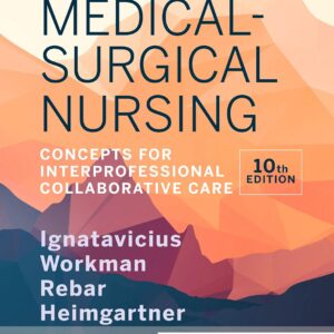 Medical-Surgical Nursing 10th Edition (PDF Instant Download)