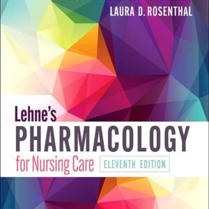 Lehne's Pharmacology for Nursing Care 11th Edition (PDF Instant Download)