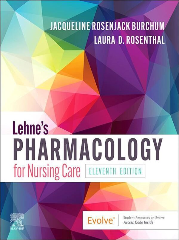Lehne's Pharmacology for Nursing Care 11th Edition (PDF Instant Download)