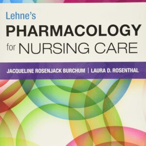 Lehne's Pharmacology for Nursing Care 10th Edition (PDF Instant Download)