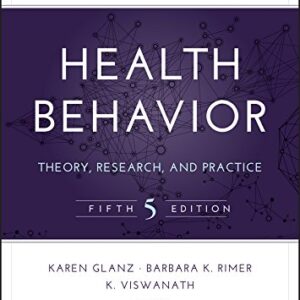 Health Behavior: Theory, Research, and Practice 5th Edition (PDF Instant Download)