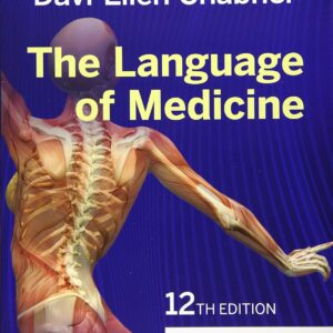 The Language of Medicine 12th Edition (PDF Instant Download)