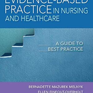 Evidence-Based Practice in Nursing & Healthcare 4th Edition (PDF Instant Download)