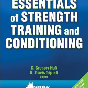 Essentials of Strength Training and Conditioning Fourth Edition (PDF Instant Download)