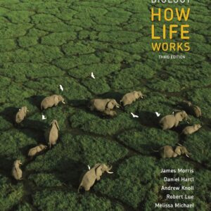 Biology: How Life Works 3th edition (PDF Instant Download)