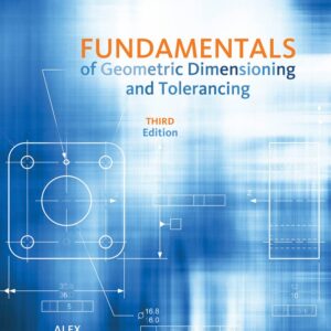 Fundamentals of Geometric Dimensioning and Tolerancing 3rd Edition (PDF Instant Download)