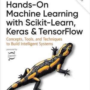 Hands-On Machine Learning with Scikit-Learn, Keras, and TensorFlow 3rd Edition (PDF Instant Download)