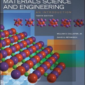 Materials Science and Engineering: An Introduction 10th Edition (PDF Instant download)