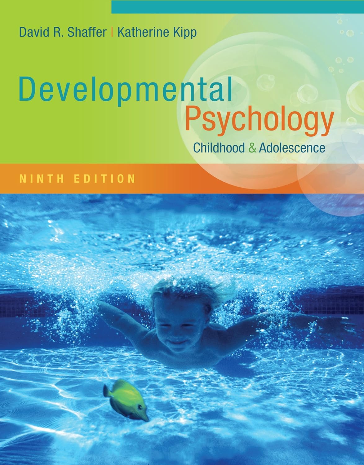 Developmental Psychology: Childhood and Adolescence 009 Edition (PDF Instant Download)