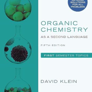 Organic Chemistry as a Second Language, First Semester Topics, 5th Edition (PDF Instant Download)