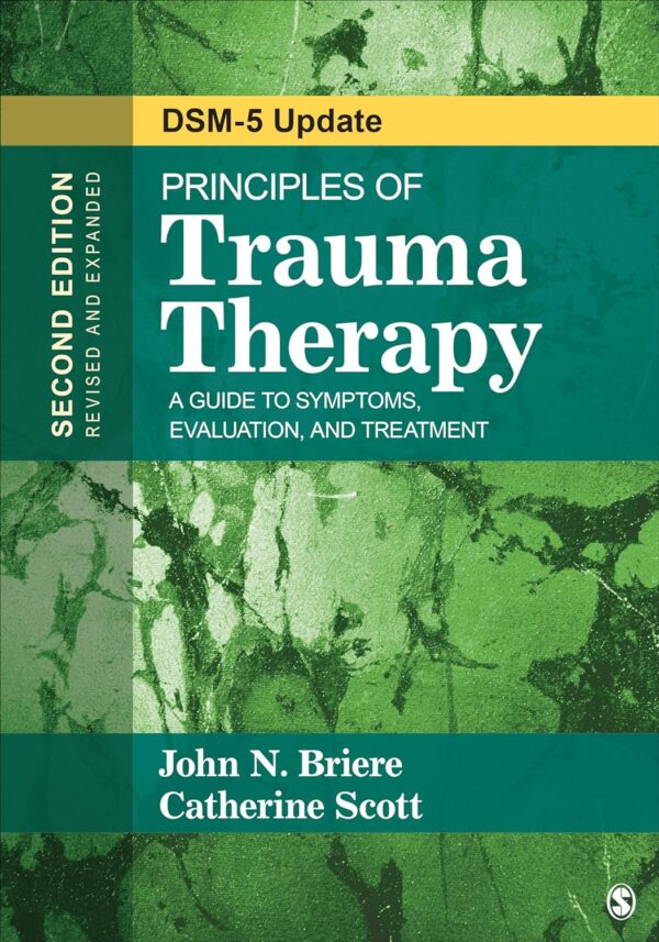 Principles of Trauma Therapy: A Guide to Symptoms, Evaluation, and Treatment 2nd Edition(PDF Instant Download)