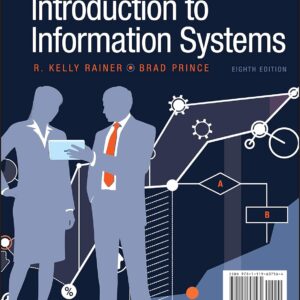 Introduction to Information Systems, 8th Edition (PDF Instant Download)