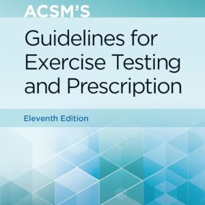 ACSM's Guidelines for Exercise Testing and Prescription 11th Edition (PDF Instant Download)