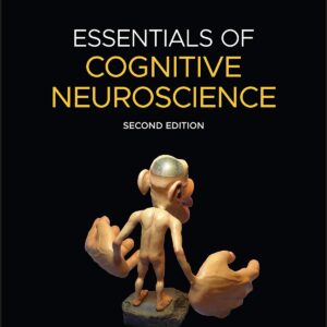 Essentials of Cognitive Neuroscience, 2nd Edition (PDF Instant Download)