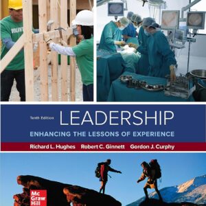 Leadership: Enhancing the Lessons of Experience 10th Edition (PDF Instant Download)