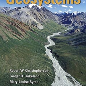 Geosystems: An Introduction to Physical Geography, Fourth Canadian Edition (PDF Instant download)