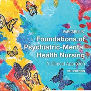 Varcarolis' Foundations of Psychiatric-Mental Health Nursing 9th Edition (PDF Instant Download)