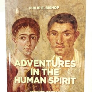 Adventures in the Human Spirit (7th Edition) (PDF Instant Download)
