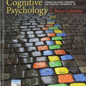 Cognitive Psychology: Connecting Mind, Research, and Everyday Experience 5th Edition (PDF Instant Download)