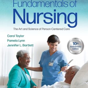 Fundamentals of Nursing The Art and Science of Person-Centered Care 10th Edition (PDF Instant Download)