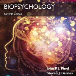 Biopsychology, Global Edition 11th Edition (PDF Instant Download)
