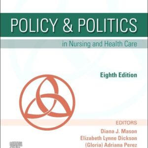 Policy & Politics in Nursing and Health Care 8th edition (PDF Instant Download)