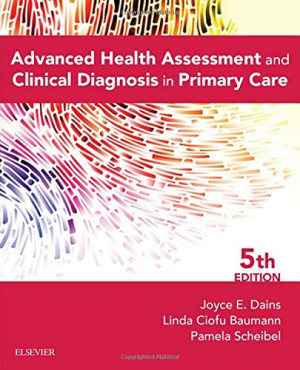 Advanced Health Assessment and Clinical Diagnosis in Primary Care 5th Edition (PDF Instant Download)