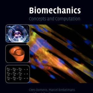 Biomechanics: Concepts and Computation 2nd edition (PDF Instant Download)