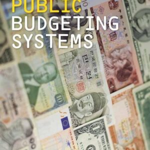 Public Budgeting Systems 9th Edition (PDF Instant Download)