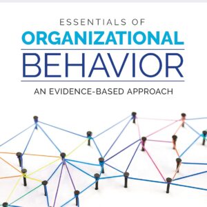 Essentials of Organizational Behavior: An Evidence-Based Approach 3rd Ed. (PDF Instant Download)