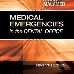 Medical Emergencies in the Dental Office 7th Edition (PDF Instant Download)