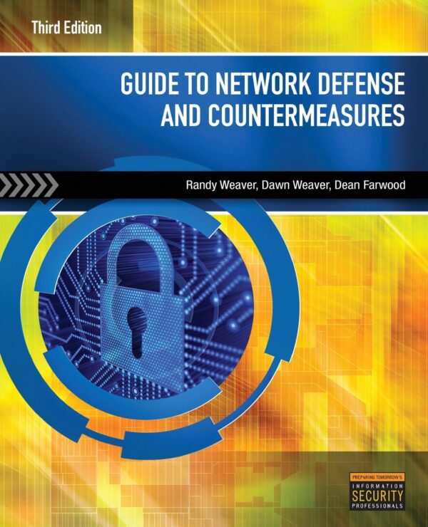Guide to Network Defense and Countermeasures 3rd Edition (PDF Instant Download)