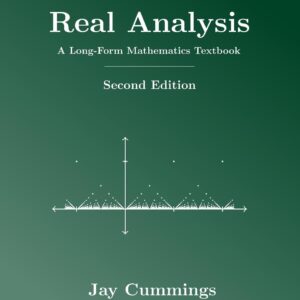 Real Analysis: A Long-Form Mathematics Textbook 2nd edition (PDF Instant Download)