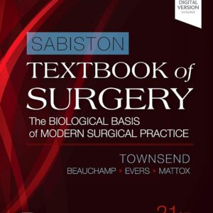 Sabiston Textbook of Surgery: The Biological Basis of Modern Surgical Practice 21st Edition(PDF Instant Download)