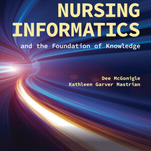Nursing Informatics and the Foundation of Knowledge 6th Edition (PDF Instant Download)