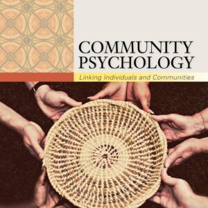 Community Psychology: Linking Individuals and Communities 3rd (PDF Instant Download)