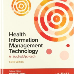 Health Information Management Technology An Applied Approach 6th Edition (PDF Instant Download)