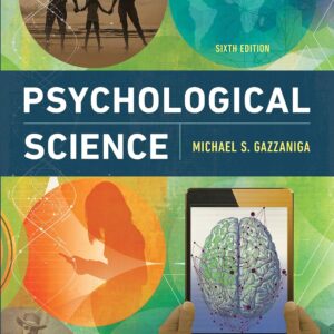 Psychological Science 6th Edition (PDF Instant Download)