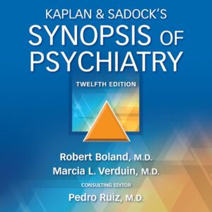 Kaplan & Sadock’s Synopsis of Psychiatry 12th ed. (PDF Instant Download)