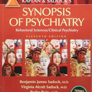 Kaplan and Sadock's Synopsis of Psychiatry: Behavioral Sciences/Clinical Psychiatry 11th ed. (PDF Instant Download)