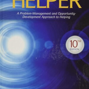 The Skilled Helper: A Problem-Management and Opportunity-Development Approach to Helping 10th Edition (PDF Instant Download)