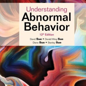 Understanding Abnormal Behavior 12th edition (PDF Instant Download)