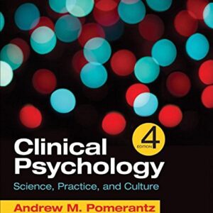 Clinical Psychology: Science, Practice, and Culture 4th Edition (PDF Instant Download)