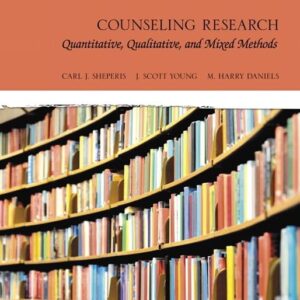 Counseling Research: Quantitative, Qualitative, and Mixed Methods 2nd Edition (PDF Instant Download)
