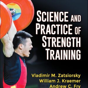 Science and Practice of Strength Training 3rd Edition (PDF Instant Download)