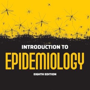 Introduction to Epidemiology 8th Edition (PDF Instant Download)