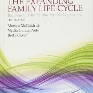 The Expanding Family Life Cycle: Individual, Family, and Social Perspectives 5th edition (PDF Instant Download)