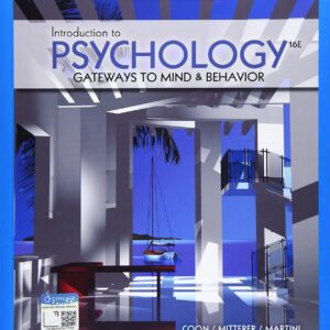 Introduction to Psychology: Gateways to Mind and Behavior 16th Edition (PDF Instant Download)