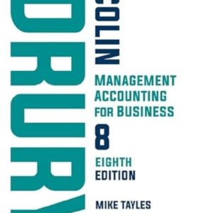 Management Accounting for Business, 8th edition (PDF Instant Download)