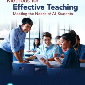 Methods for Effective Teaching: Meeting the Needs of All Students 8th Edition (PDF Instant Download)